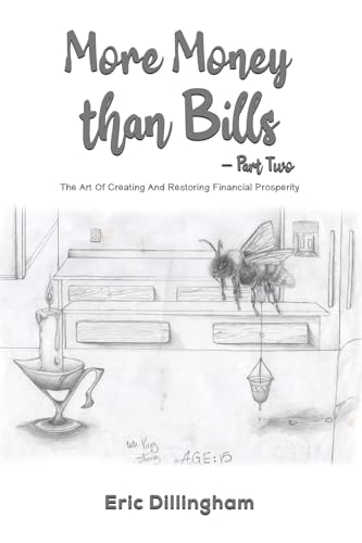 More Money than Bills - Part Two