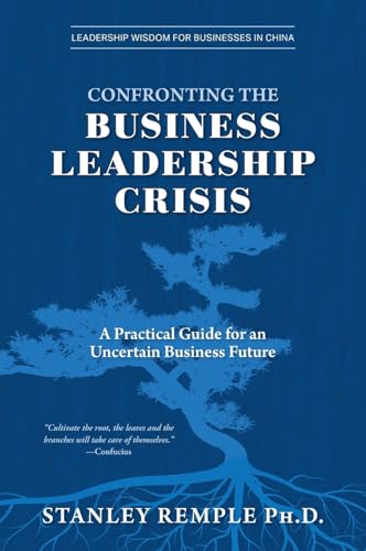 Confronting the Business Leadership Crisis