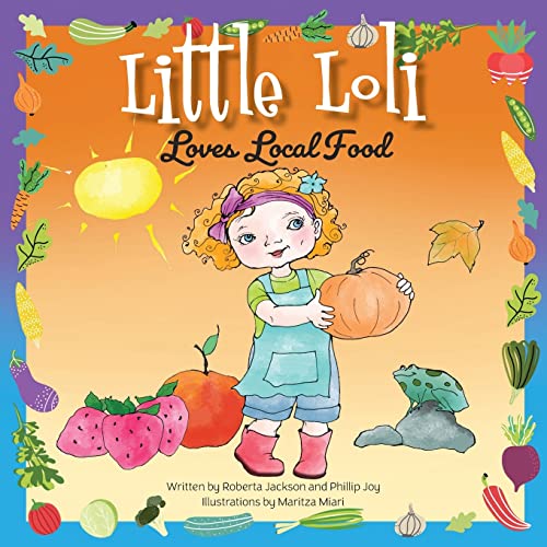 Little Loli Loves Local Food