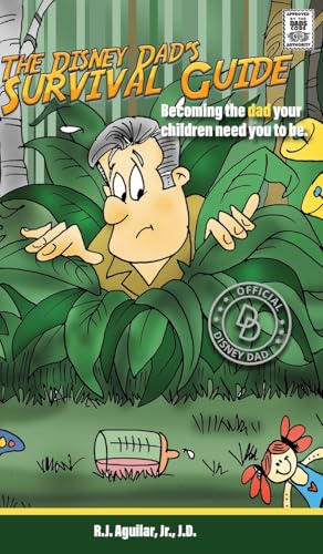 The Disney Dad's Survival Guide