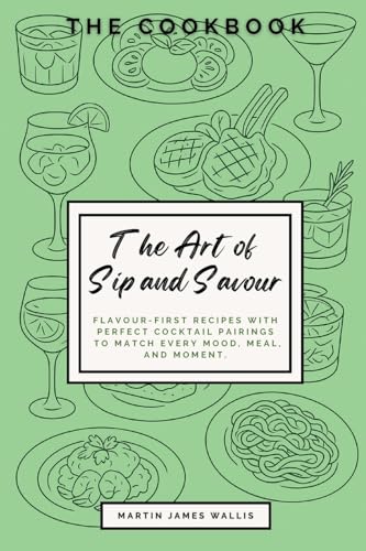The Art of Sip and Savour