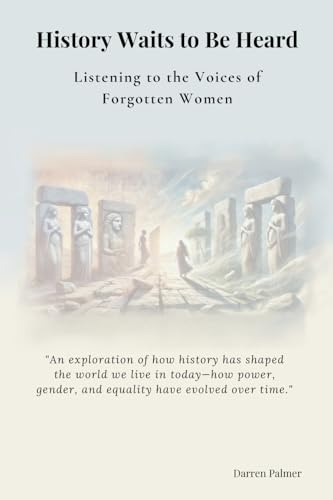 History Waits To Be Heard