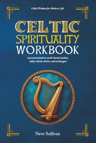 Celtic Spirituality Workbook