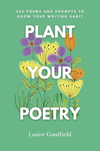 Plant Your Poetry