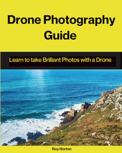 Drone Photography Guide