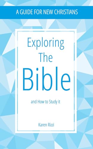 Exploring the Bible and How to Study It