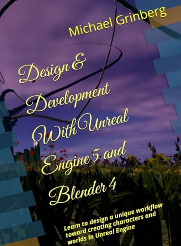 Design & Development With Unreal Engine 5 & Blender
