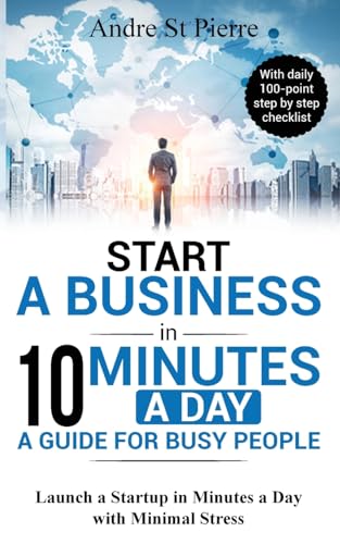 Start a Business in 10 Minutes a Day