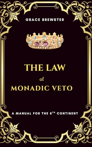 The Law of Monadic Veto