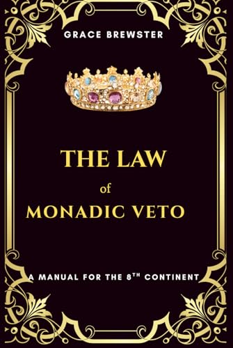 The Law of Monadic Veto