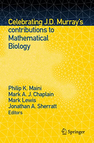 Celebrating J.D. Murray's contributions to Mathematical Biology