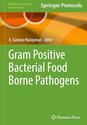 Gram Positive Bacterial Food Borne Pathogens