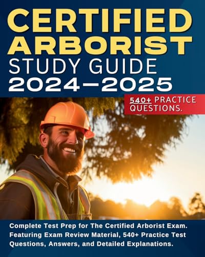 Certified Arborist Study Guide