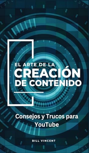 El Arte de la Creación de Contenido