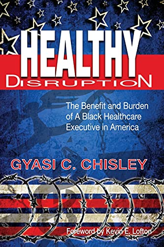 Healthy Disruption