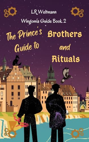 The Prince's Guide to Brothers and Rituals