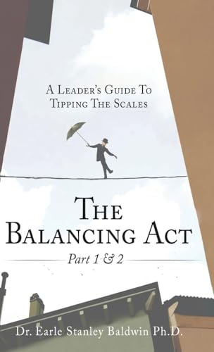 The Balancing Act Part 1 & 2