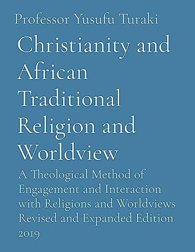 Christianity and African Traditional Religion and Worldview