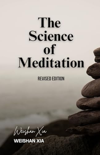 The Science of Meditation