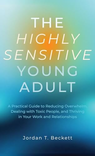 The Highly Sensitive Young Adult