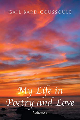 My Life in Poetry and Love