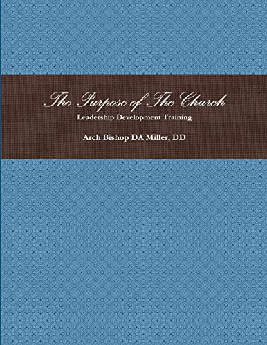 The Purpose of The Church - Leadership Development Training