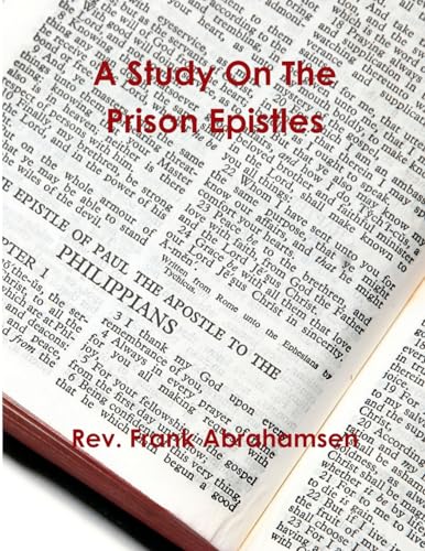 A Study on the Prison Epistles