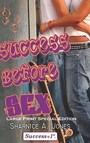 'Success Before Sex'