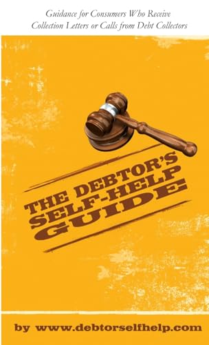 The Debtor's Self-Help Guide