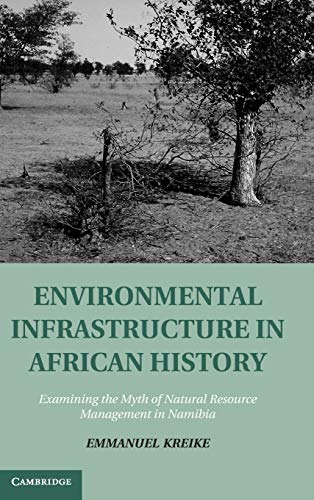Environmental Infrastructure in African History