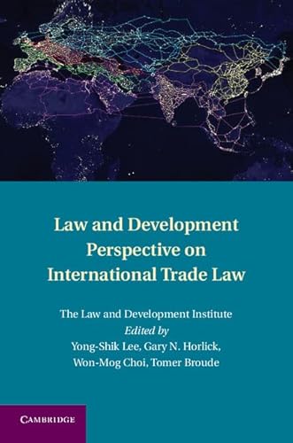 Law and Development Perspective on International Trade Law