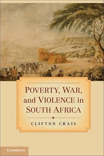 Poverty, War, and Violence in South Africa