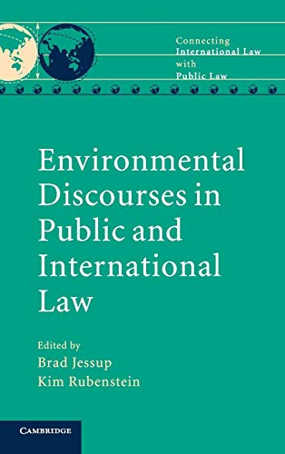 Environmental Discourses in Public and International Law