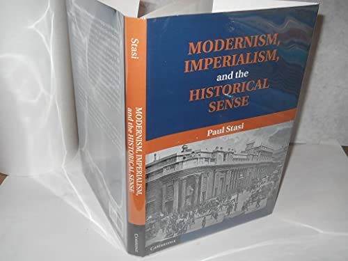 Modernism, Imperialism, and the Historical Sense