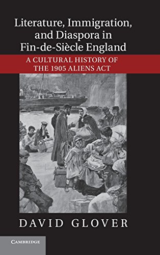 Literature, Immigration, and Diaspora in Fin-de-Siècle             England