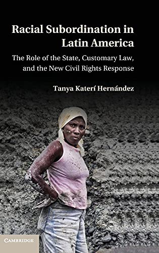 Racial Subordination in Latin America