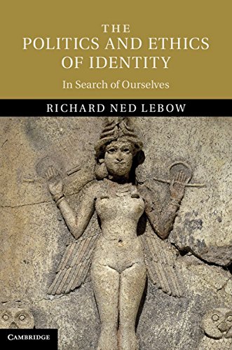 The Politics and Ethics of Identity
