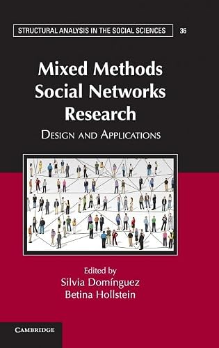 Mixed Methods Social Networks Research