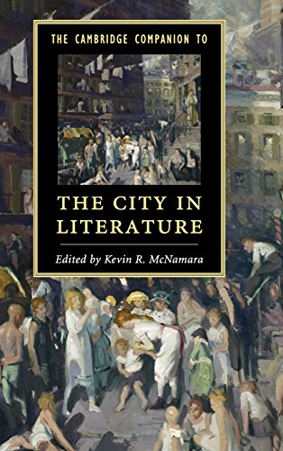 The Cambridge Companion to the City in             Literature