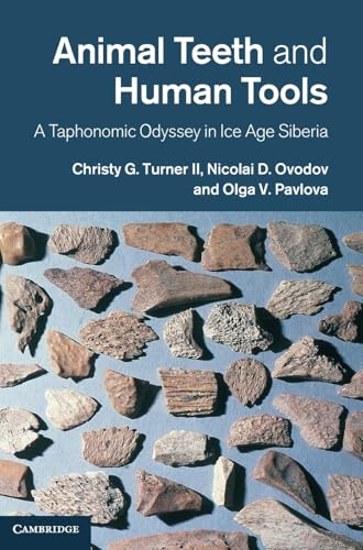 Animal Teeth and Human Tools