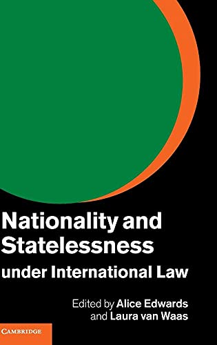 Nationality and Statelessness under International             Law