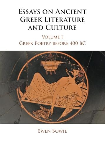 Essays on Ancient Greek Literature and Culture