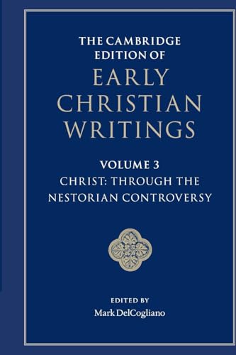 The Cambridge Edition of Early Christian Writings