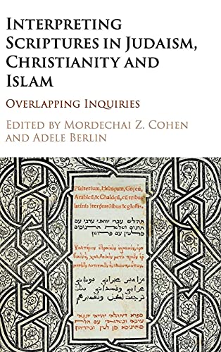 Interpreting Scriptures in Judaism, Christianity and Islam