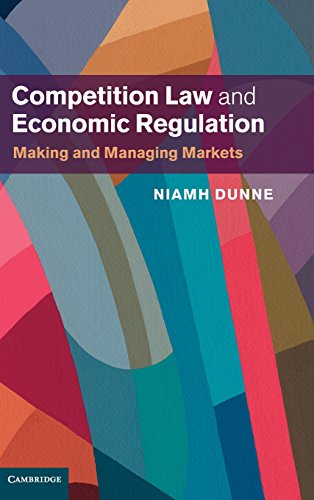Competition Law and Economic Regulation