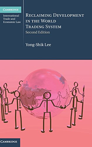 Reclaiming Development in the World Trading             System