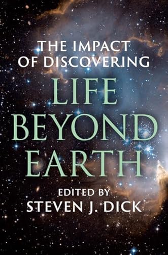 The Impact of Discovering Life Beyond Earth