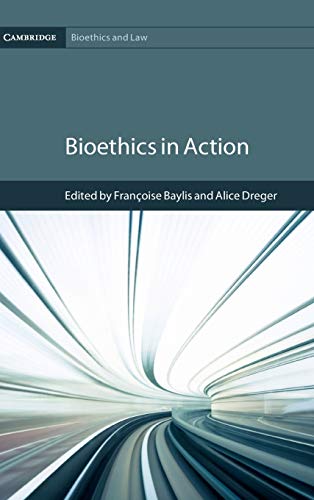 Bioethics in Action