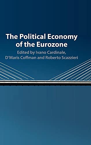 The Political Economy of the Eurozone