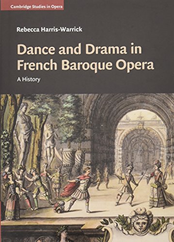 Dance and Drama in French Baroque Opera